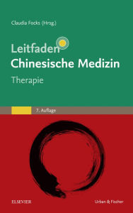 Title: Leitfaden chinesische Medizin - Therapie, Author: Claudia Focks