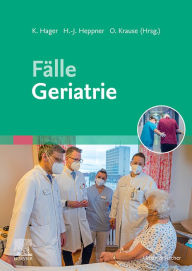 Title: Fälle Geriatrie, Author: Klaus Hager