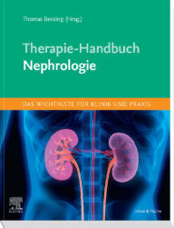 Title: Therapie-Handbuch - Nephrologie, Author: Thomas Benzing