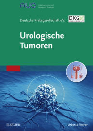 Title: Urologische Tumoren, Author: Deutsche Krebsgesellschaft e.V.