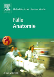 Title: Fälle Anatomie, Author: Michael Gerstorfer
