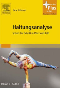 Title: Haltungsanalyse: Schritt für Schritt in Wort und Bild, Author: Jane Johnson