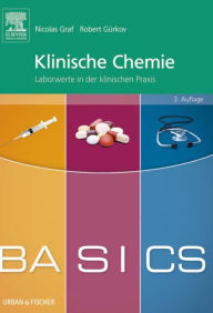 Title: BASICS Augenheilkunde: Laborwerte in der klinischen Praxis, Author: Nicolas Alexander Graf