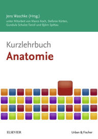 Title: Kurzlehrbuch Anatomie, Author: Marco Koch