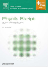 Title: Physik Skript: zum Physikum, Author: Mark Buchta