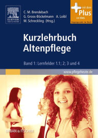 Title: Kurzlehrbuch Altenpflege Gesamtpaket: Band 1: Lernfelder 1.1; 2; 3 und 4, Author: Andrea Loibl
