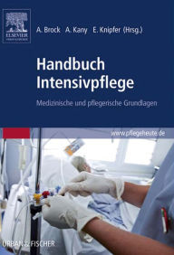 Title: Handbuch Intensivpflege, Author: Andrea Brock