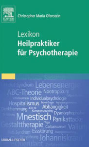 Title: Lexikon zum Heilpraktiker für Psychotherapie, Author: Christopher Ofenstein