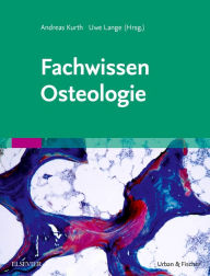 Title: Fachwissen Osteologie, Author: Andreas Kurth