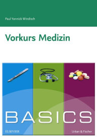 Title: BASICS Vorkurs Medizin, Author: Paul Yannick Windisch