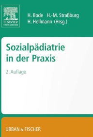 Title: Sozialpädiatrie in der Praxis, Author: Harald Bode