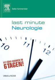 Title: Last Minute Neurologie, Author: Stefan Kammermeier