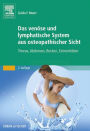 Das venöse und lymphatische System aus osteopathischer Sicht: Thorax, Abdomen, Becken, Extremitäten