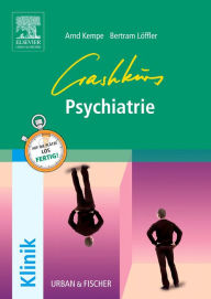 Title: Crashkurs Psychiatrie, Author: Arnd Kempe