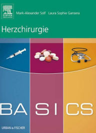 Title: BASICS Herzchirurgie, Author: Mark-Alexander Solf