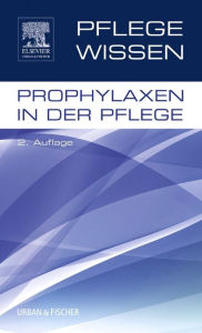 Title: PflegeWissen Prophylaxen in der Pflege, Author: Elsevier GmbH