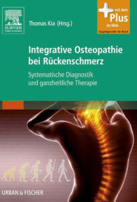 Title: Osteopathie und Rückenschmerz: Osteopathie und Rückenschmerz, Author: Philip Van Caille