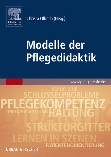 Modelle der Pflegedidaktik: mit pflegeheute.de-Zugang