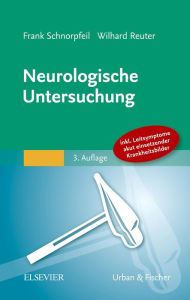 Title: Neurologische Untersuchung, Author: Frank Schnorpfeil