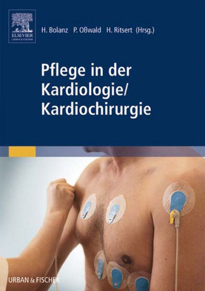 Pflege in der Kardiologie / Kardiochirurgie