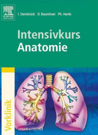 Title: Intensivkurs Anatomie, Author: Ingo Steinbrück