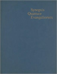 Title: Synopsis Quattuor Evangeliorum / Edition 15, Author: Kurt Aland