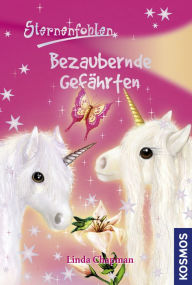 Title: Sternenfohlen, 5, Bezaubernde Gefährten, Author: Linda Chapman