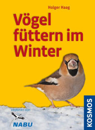 Title: Vögel füttern im Winter, Author: Holger Haag