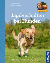 Title: Jagdverhalten bei Hunden: Der Weg zum zuverlässigen Begleiter, Author: Martin Rütter