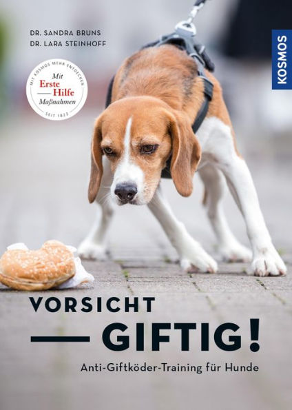 Vorsicht, giftig! Anti-Giftköder-Training für Hunde