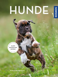 Title: Hunde: halten, erziehen, beschäftigen, Author: Kate Kitchenham