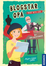 Title: Blogstar Opa - Made with love, Author: Aygen-Sibel Çelik