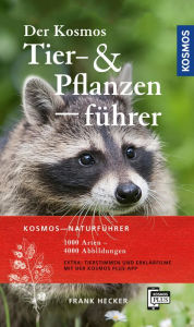 Title: Der Kosmos Tier- und Pflanzenführer, Author: Frank Hecker