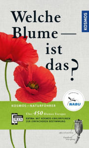 Title: Welche Blume ist das?, Author: Margot Spohn