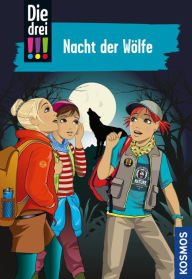 Title: Die drei !!!, 69, Nacht der Wölfe (drei Ausrufezeichen), Author: Maja von Vogel