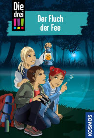 Title: Die drei !!!, 89, Fluch der Fee (drei Ausrufezeichen), Author: Ann-Katrin Heger