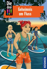 Title: Die drei !!!, 92, Geheimnis am Fluss (drei Ausrufezeichen), Author: Kirsten Vogel