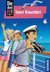 Title: Die drei !!!, 57, Tatort Kreuzfahrt (drei Ausrufezeichen), Author: Henriette Wich