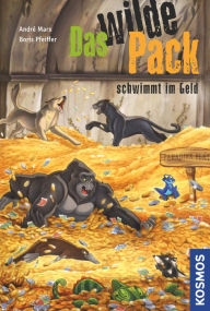 Title: Das Wilde Pack, 12: schwimmt im Geld, Author: Boris Pfeiffer