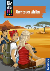 Title: Die drei !!!, 96, Abenteuer Afrika (drei Ausrufezeichen), Author: Kirsten Vogel