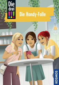 Title: Die drei !!!, 1, Die Handy-Falle (drei Ausrufezeichen), Author: Maja von Vogel