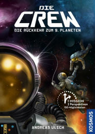 Title: Die Crew: Die Rückkehr zum 9. Planeten, Author: Andreas Ulich