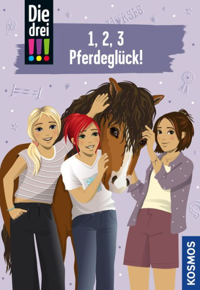 Die drei !!!, 1,2,3 - Pferdeglück! (drei Ausrufezeichen): Zwei Fälle in einem Band
