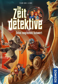 Title: Die Zeitdetektive, 7, Odins magisches Schwert: Ein Krimi aus der Wikingerzeit. Ein spannender Zeitreise-Krimi für Kinder ab 9 Jahren mit genau recherchierten Themen, die sich am Lehrplan orientieren, Author: Fabian Lenk