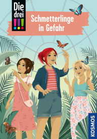 Title: Die drei !!!, 114, Schmetterlinge in Gefahr (drei Ausrufezeichen), Author: Mira Sol