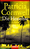 Title: Die Hornisse (Hornet's Nest), Author: Patricia Cornwell