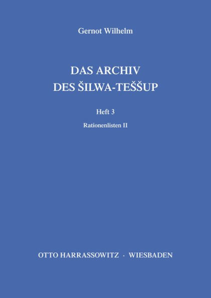 Das Archiv des Silwa-Tessup: Rationenlisten II