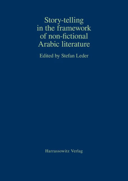 Story-telling in the framework of non-fictional Arabic literature