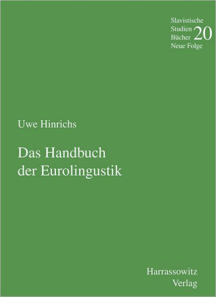 Handbuch der Eurolinguistik: unter Mitarbeit von Petra Himstedt-Vaid