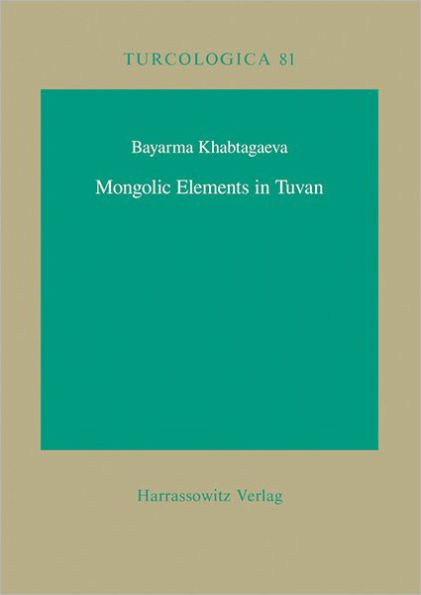 Mongolic Elements in Tuvan